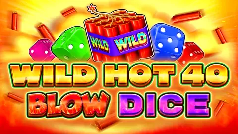 Wild Hot 40 Blow Dice game logo
