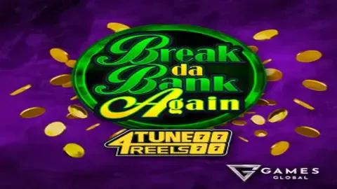 Break Da Bank Again 4 Tune Reels slot logo