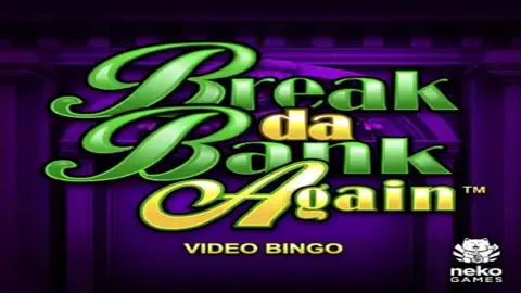 Break da Bank Again Video Bingo68