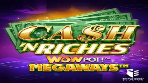 Cash N Riches Wowpot Megaways