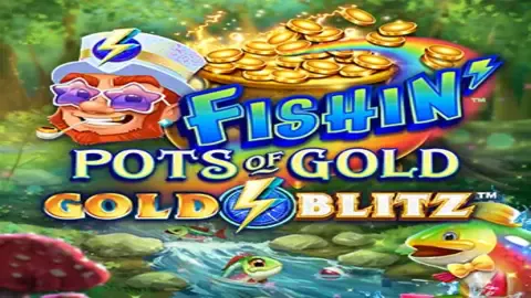 Fishin Pots of Gold Gold Blitz slot logo