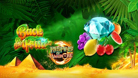 Back to the Fruits Respins of Amun-Re slot logo