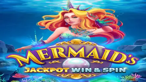 MERMAID’S JACKPOT WIN & SPIN