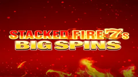 Stacked Fire 7s Big Spins slot logo