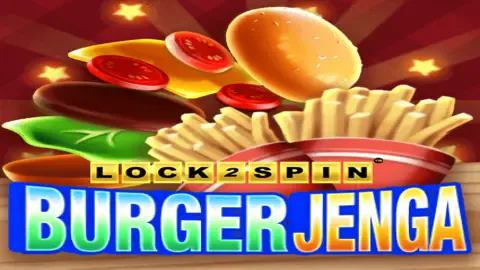 Burger Jenga Lock 2 Spin slot logo