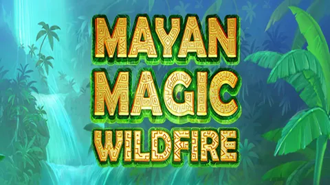 Mayan Magic Wildfire258