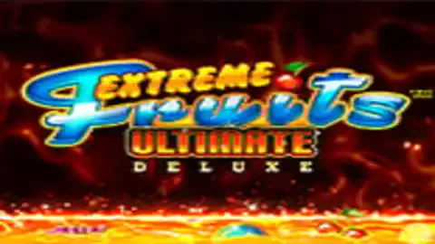 Extreme Fruits Ultimate Deluxe slot logo