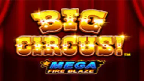 Mega Fire Blaze Big Circus slot logo
