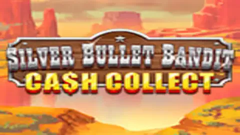 Silver Bullet Bandit Cash Collect slot logo