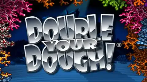 Double Your Dough!652