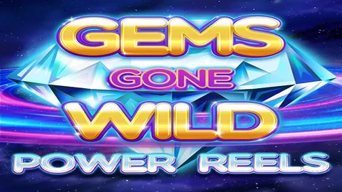 Gems Gone Wild Power Reels slot logo