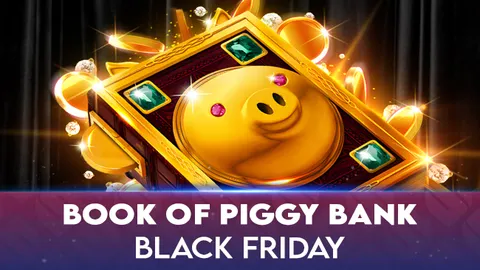 Book Of Piggy Bank – Black Friday