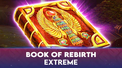 Book Of Rebirth – Extreme