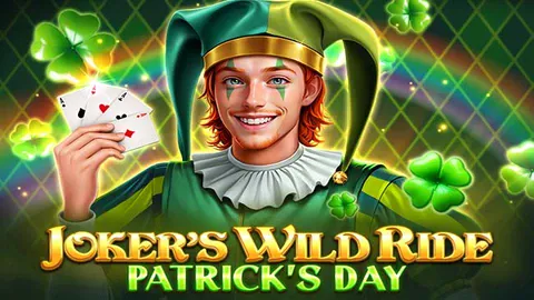 Joker’s Wild Ride – Patrick’s Day