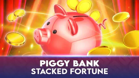 Piggy Bank – Stacked Fortune
