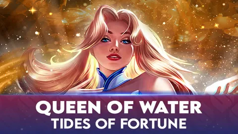 Queen Of Water – Tides Of Fortune