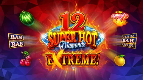 12 Super Hot Diamonds Extreme!870