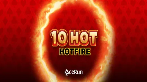 10 Hot HOTFIRE693
