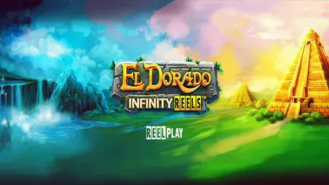 El Dorado Infinity Reels